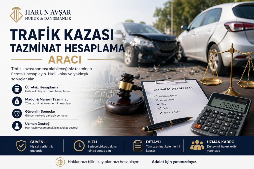 trafik kazası tazminat hesaplama